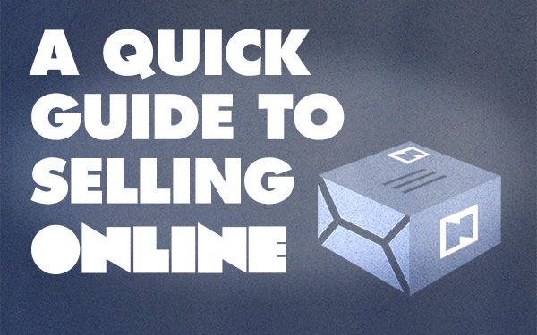 A quick guide to selling online